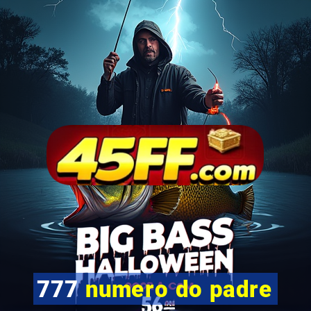 777 numero do padre
